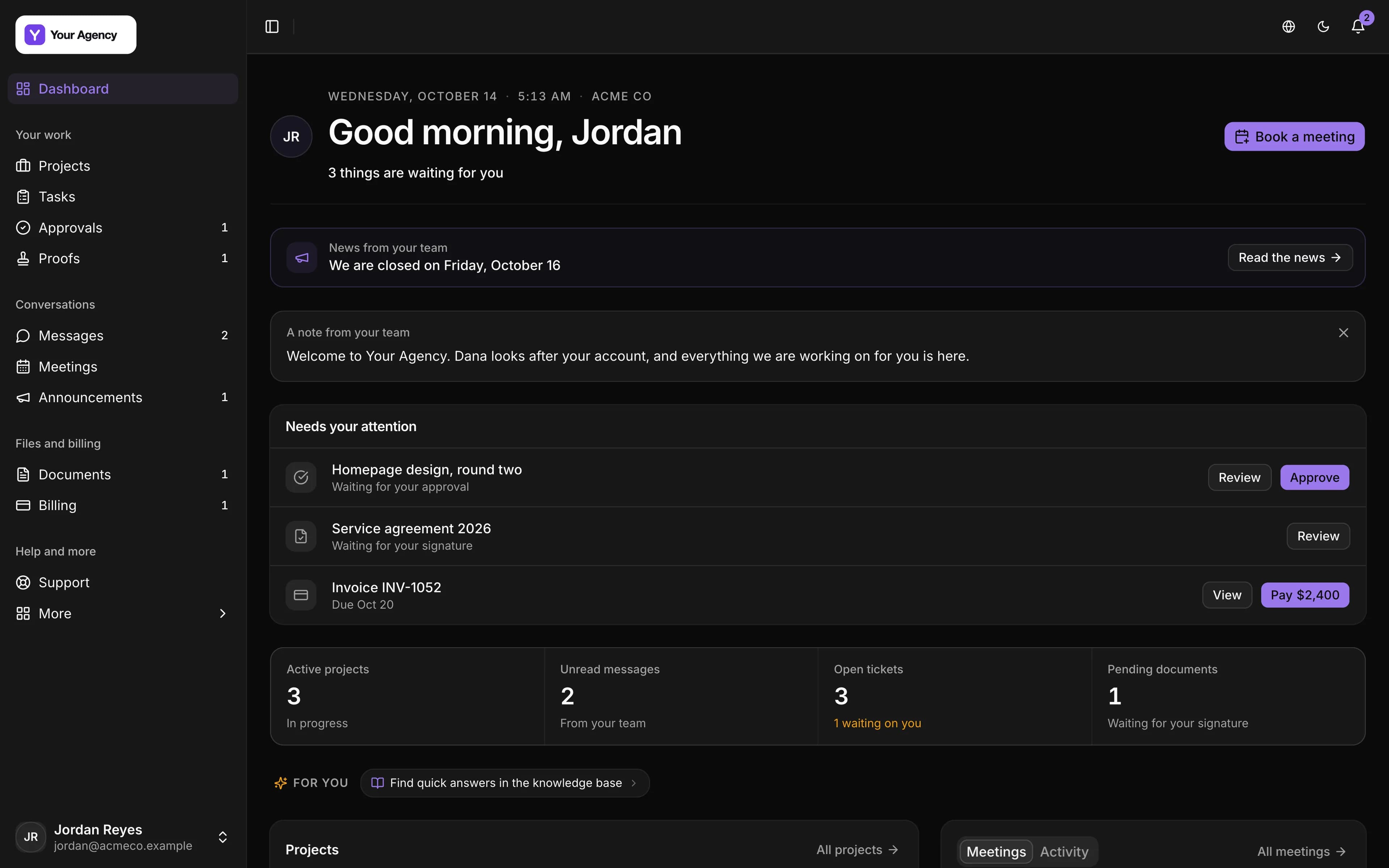 A client's portal under an agency's own brand: a greeting, three things waiting for them (a design to approve, an agreement to sign, an invoice to pay), news from the team, and their projects, messages, tickets and documents