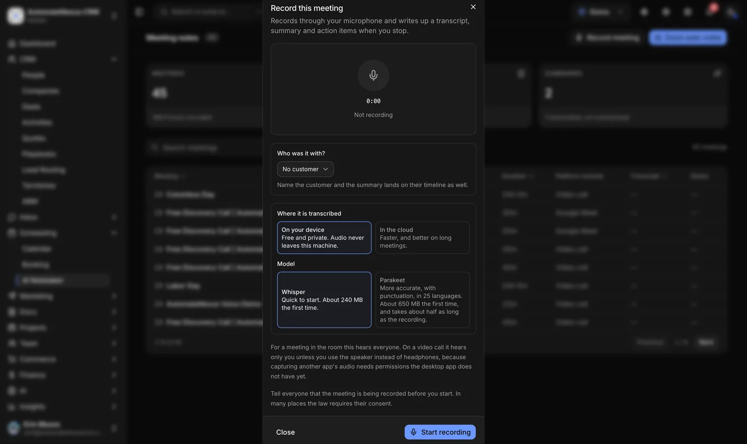 The Meeting notes page with the Record this meeting dialog open: a customer picker, a choice between transcribing on your device or in the cloud, and the Whisper and Parakeet models